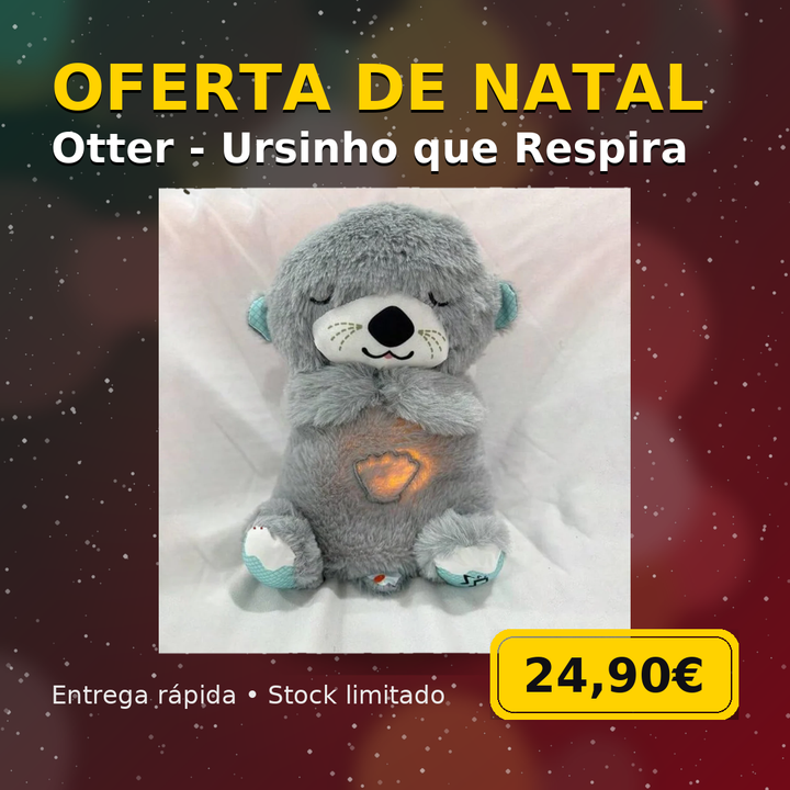 Otter - Ursinho que Respira